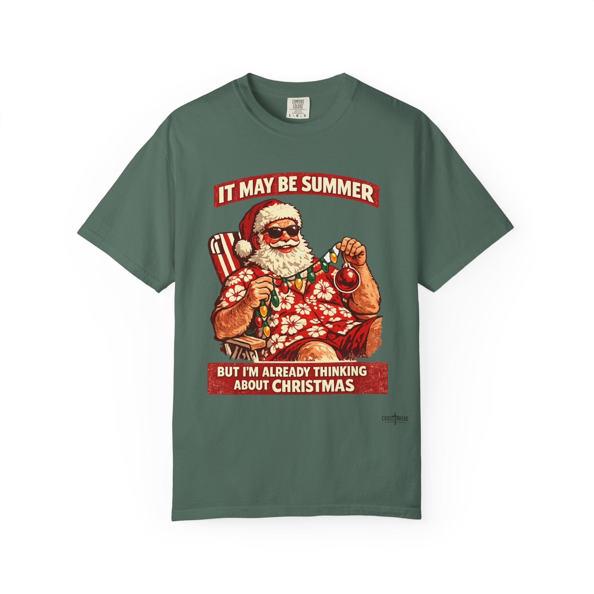 "It May Be Summer But I'm Already Thinking About Christmas" — Christmas-in-July Santa Beach Graphic T