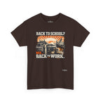 “Back to School? Nah. Back to Work.” Vintage Tradesman T Shirt