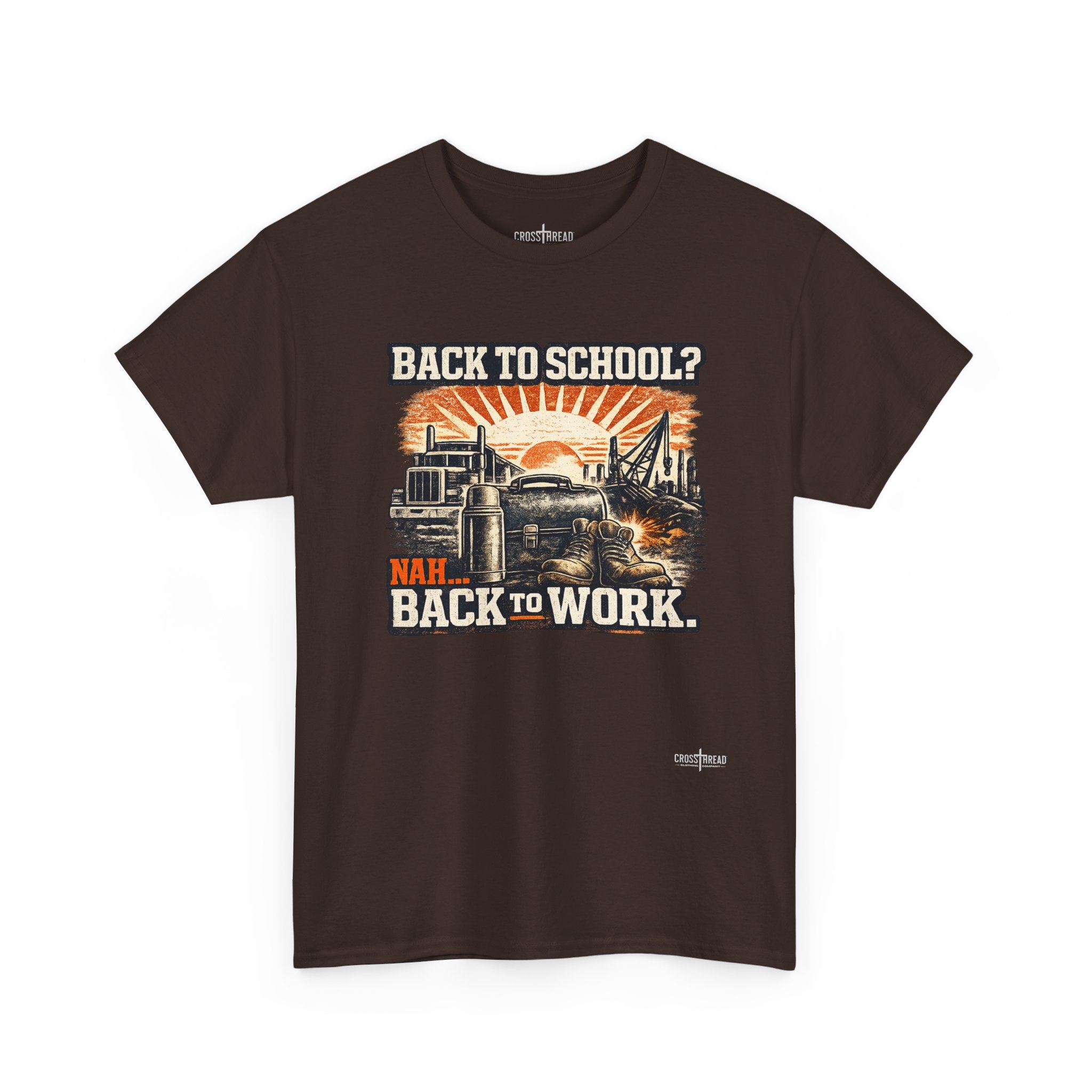 “Back to School? Nah. Back to Work.” Vintage Tradesman T Shirt
