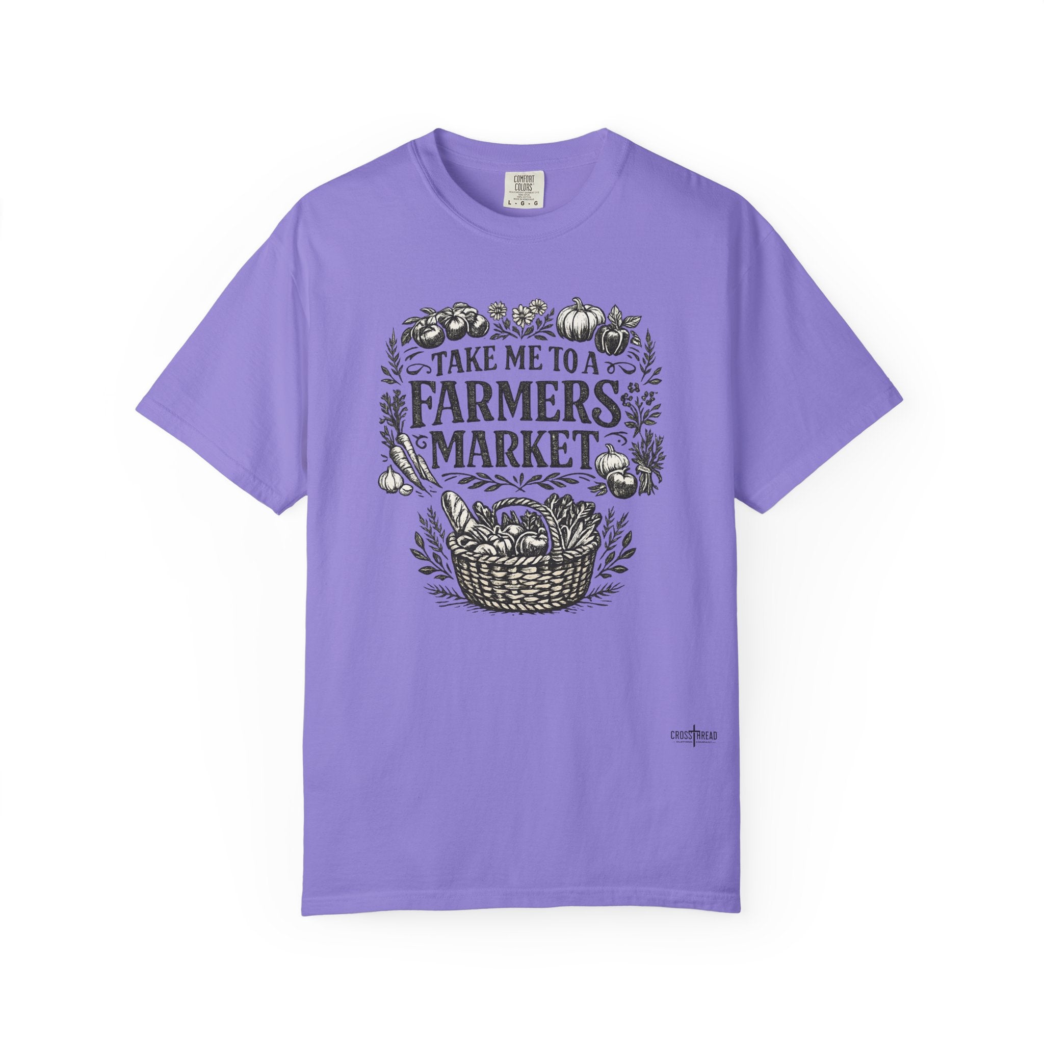 "Take Me to a Farmers Market"  Tee