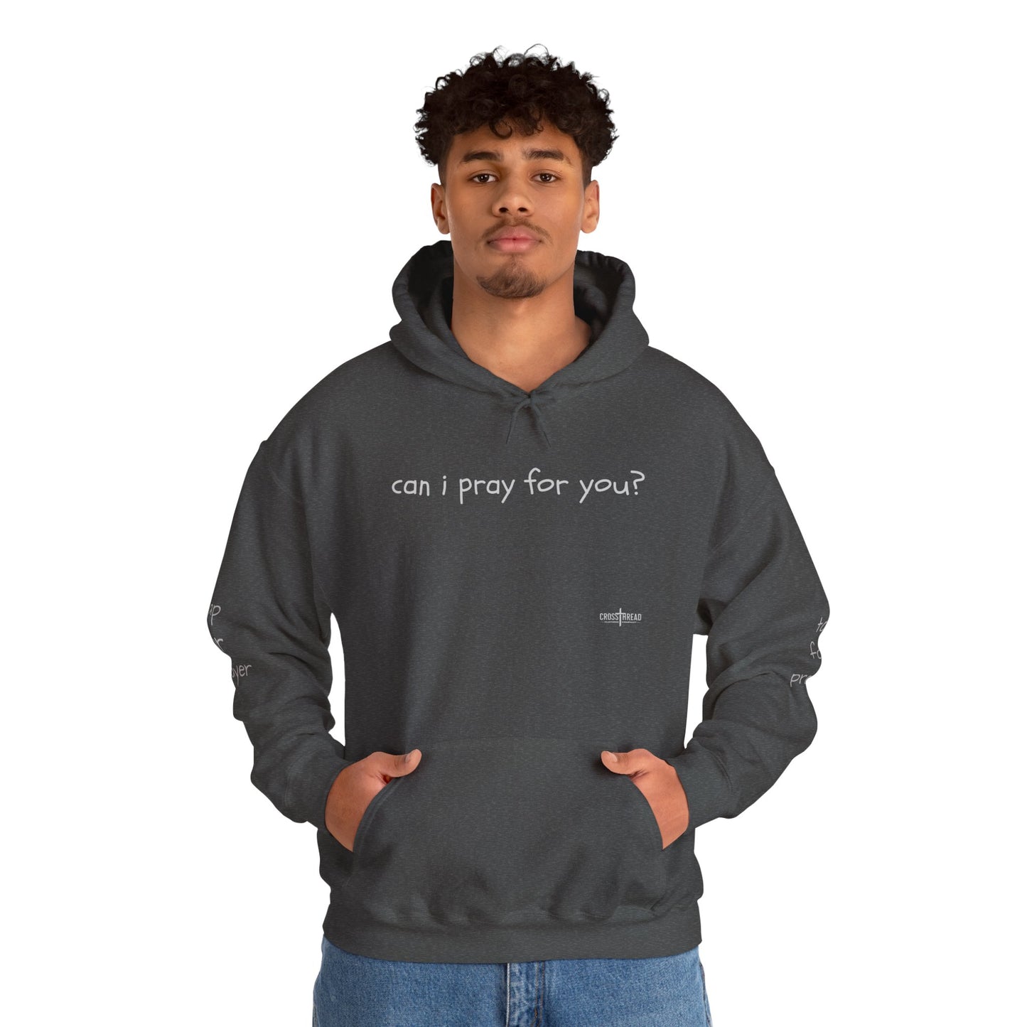 Can I Pray for You Hooded Sweatshirt - Cozy Unisex Hoodie