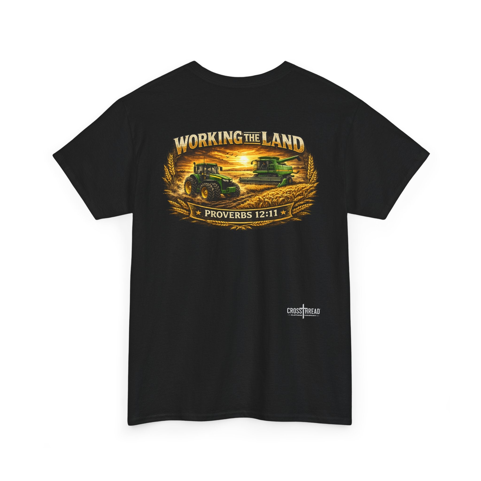 Working the Land Farmer T Shirt