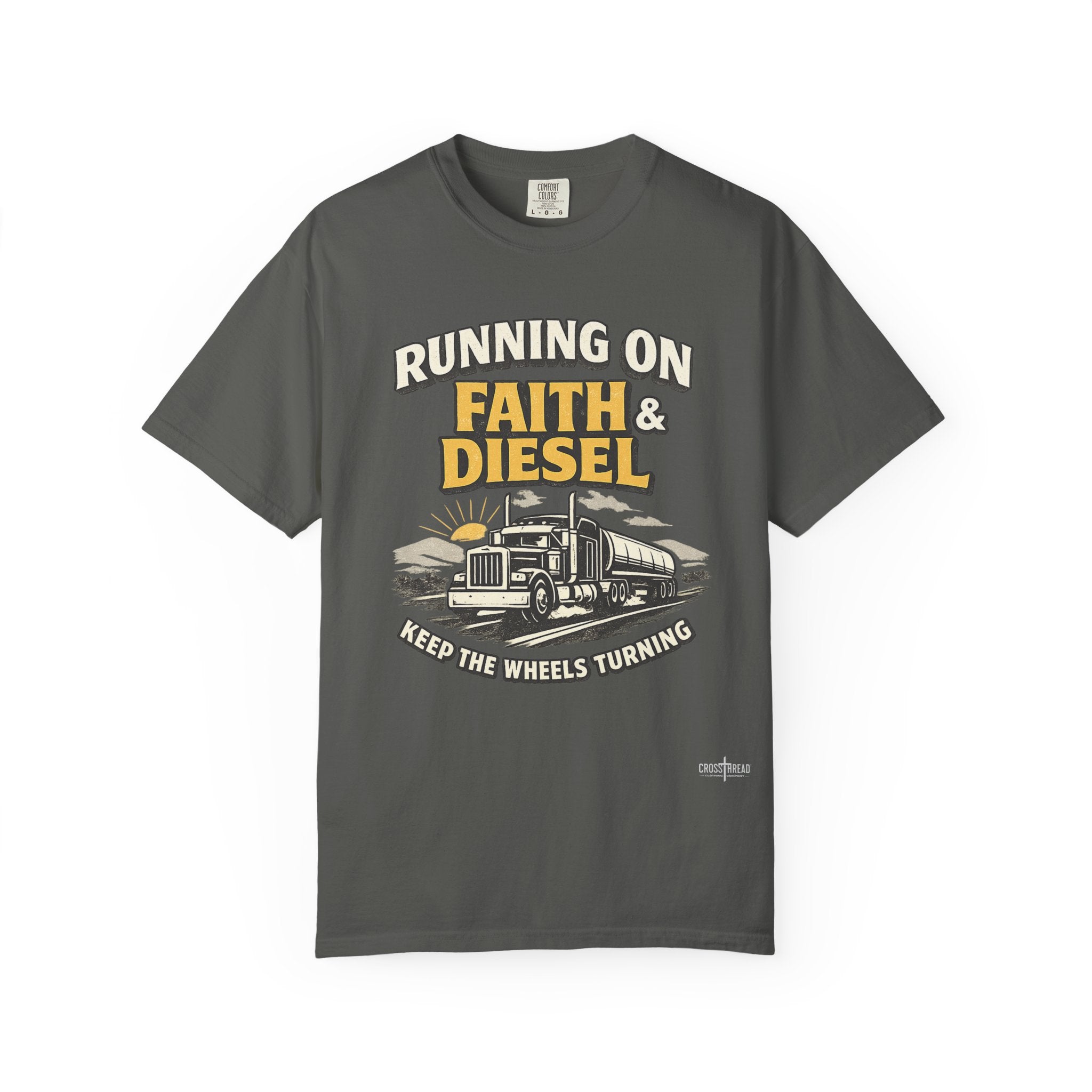 Running on Faith & Diesel T-Shirt — Trucker Semi Truck Graphic Tee