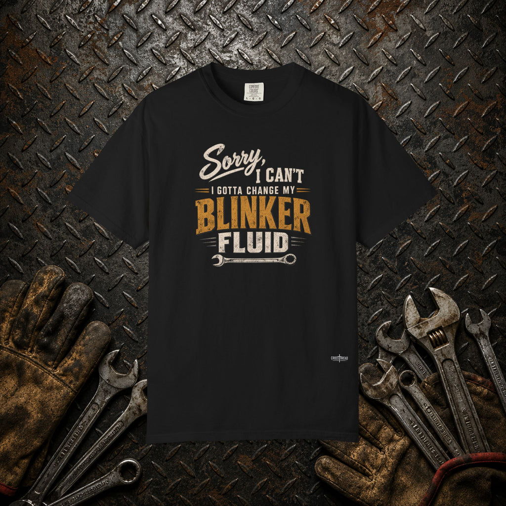 "Change My Blinker Fluid" Mechanic Tee
