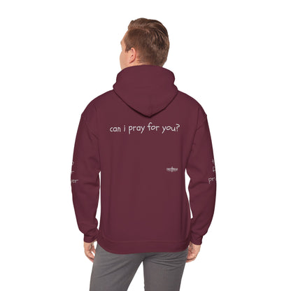 Can I Pray for You Hooded Sweatshirt - Cozy Unisex Hoodie