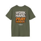 Work Hard Pray Harder T-Shirt