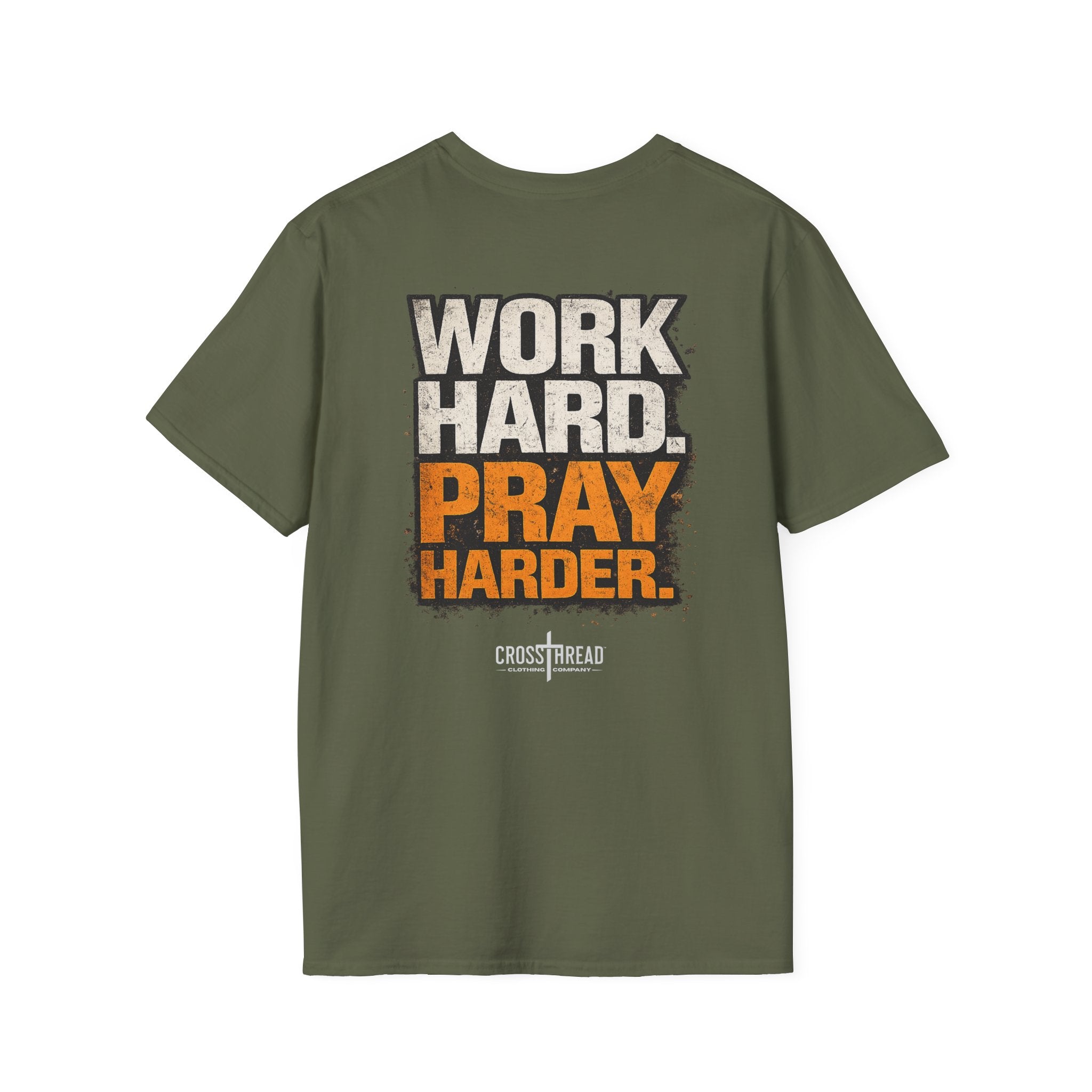 Work Hard Pray Harder T-Shirt