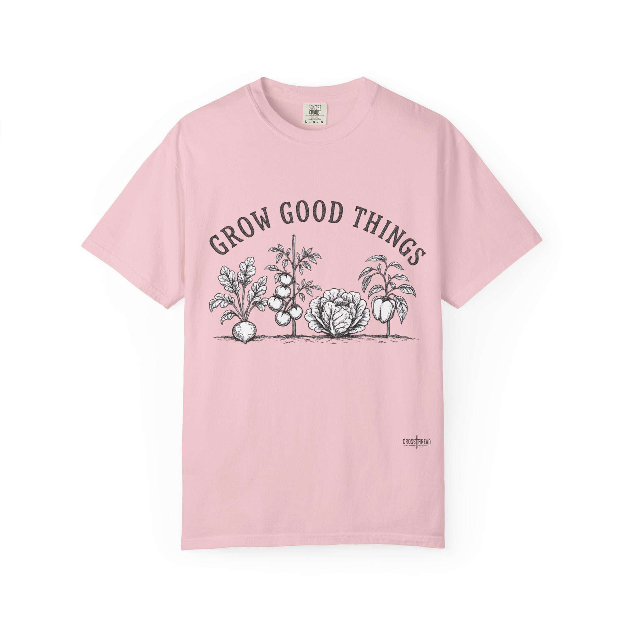 Grow Good Things T-Shirt — Garden Plant Tee