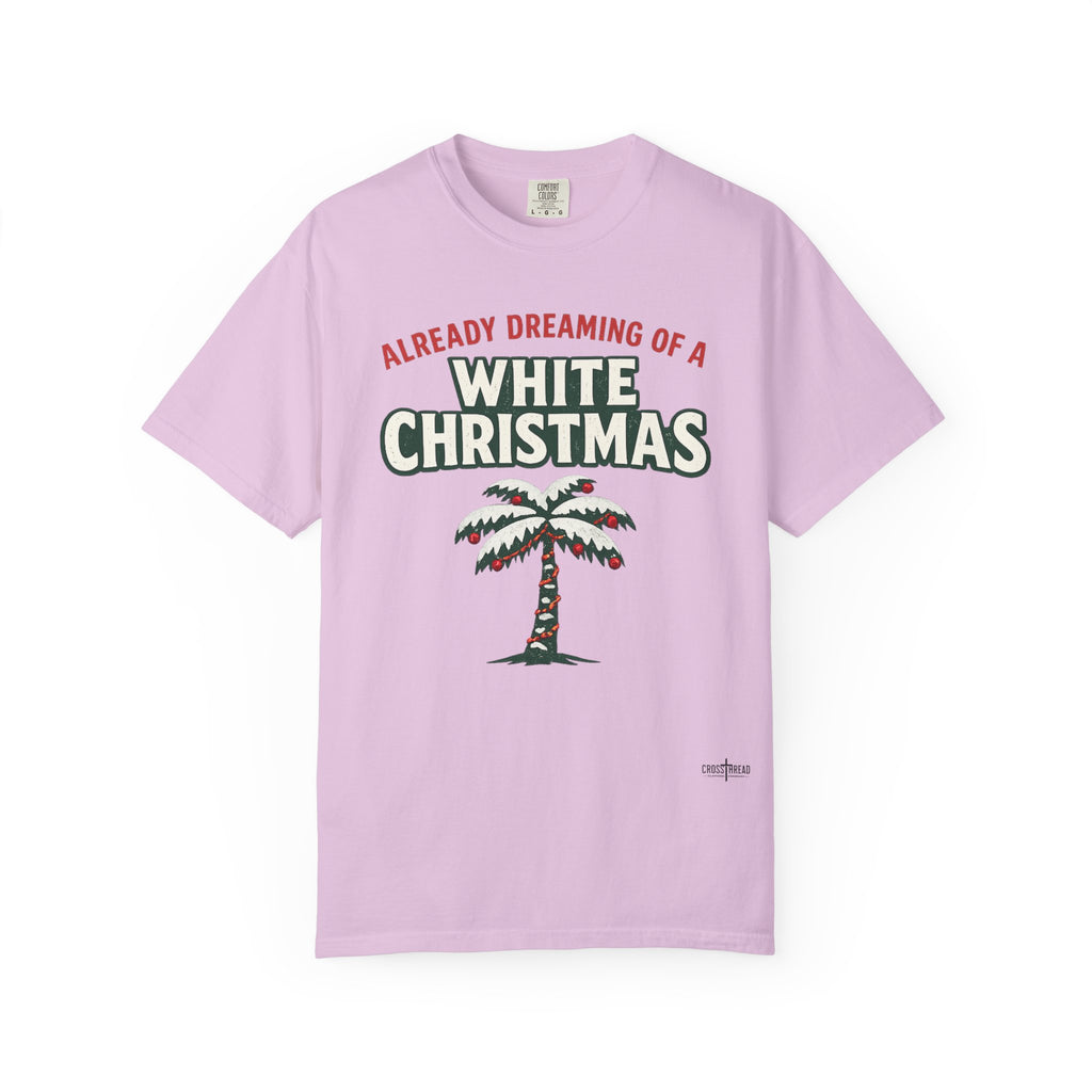 White Christmas Palm Tree T-Shirt – 'Already Dreaming of a White Christmas' Holiday Tee