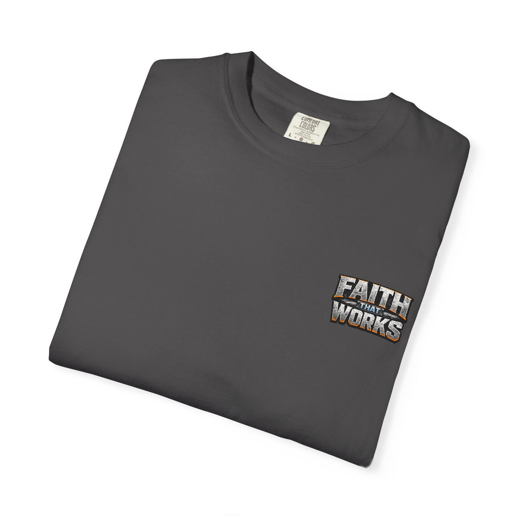 Faith That Works Tee — Christian Tradesman Graphic T-Shirt