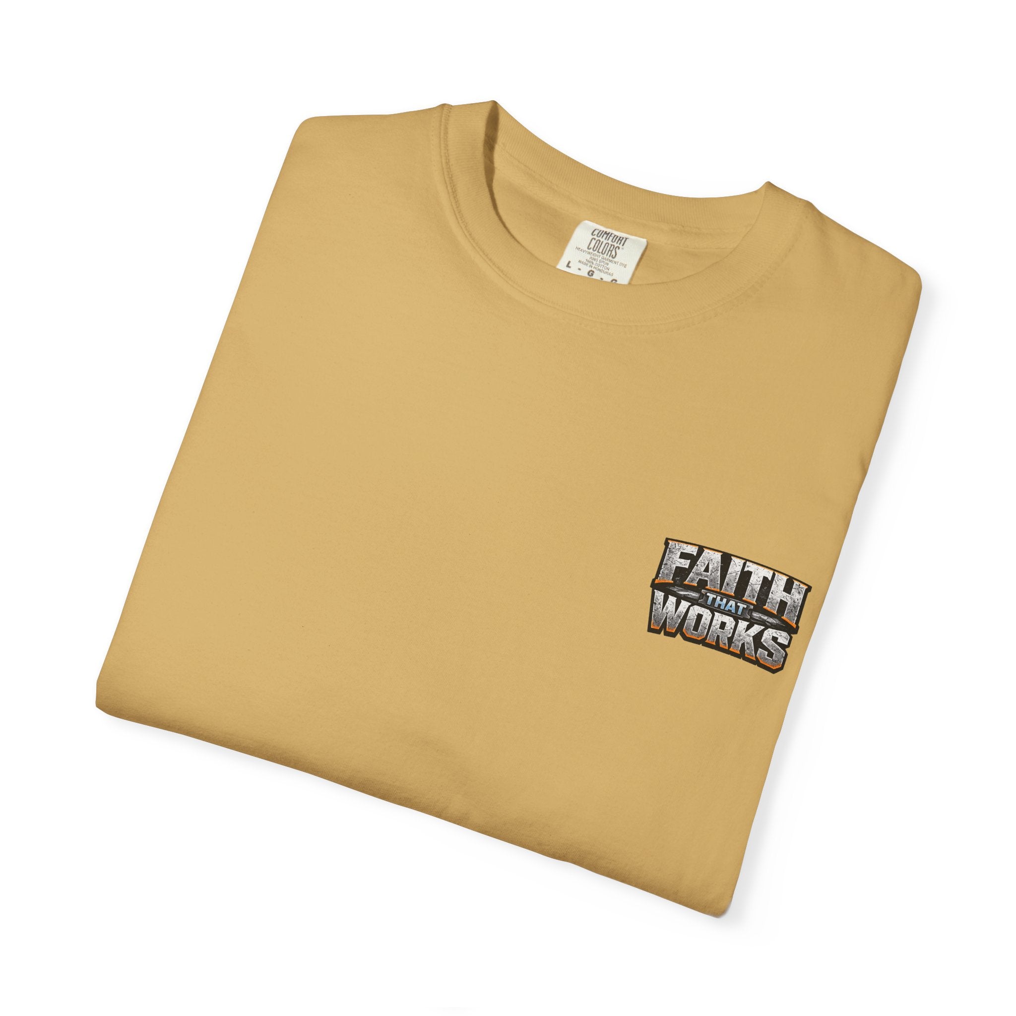 Faith That Works Tee — Christian Tradesman Graphic T-Shirt