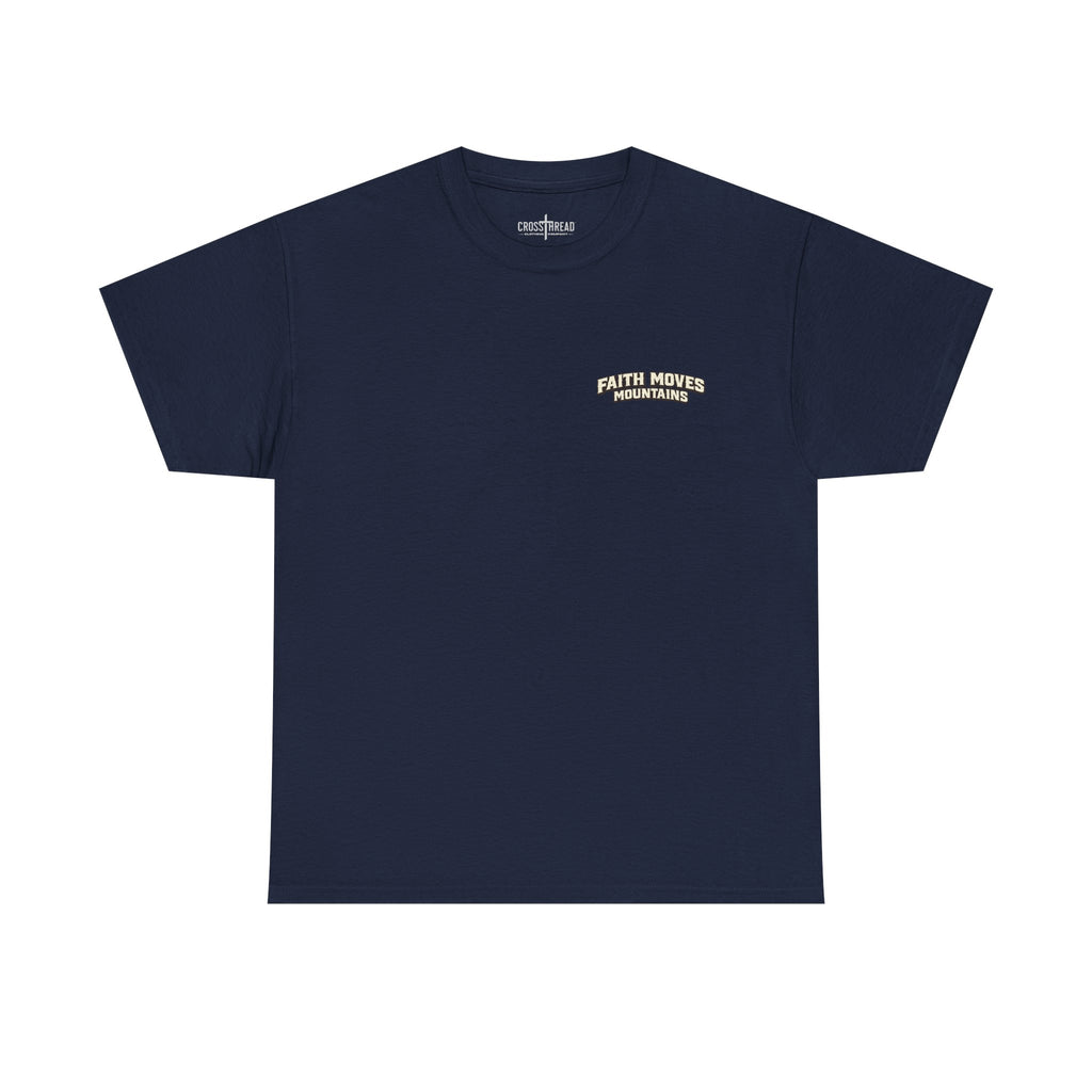 Faith Moves Mountains T‑Shirt — Inspirational Mountain & Bulldozer Graphic Tee