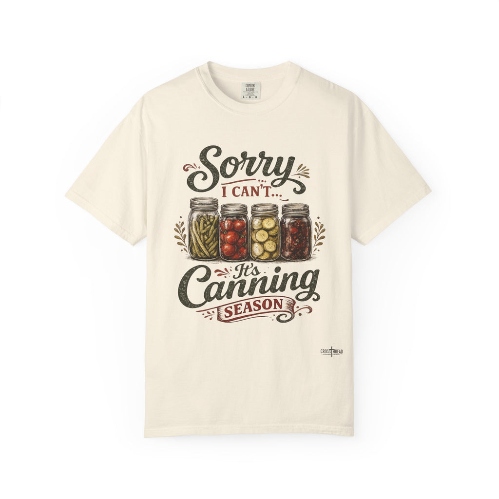 Canning Season T-Shirt — "Sorry I Can't... It's Canning Season" Vintage Mason Jar Tee