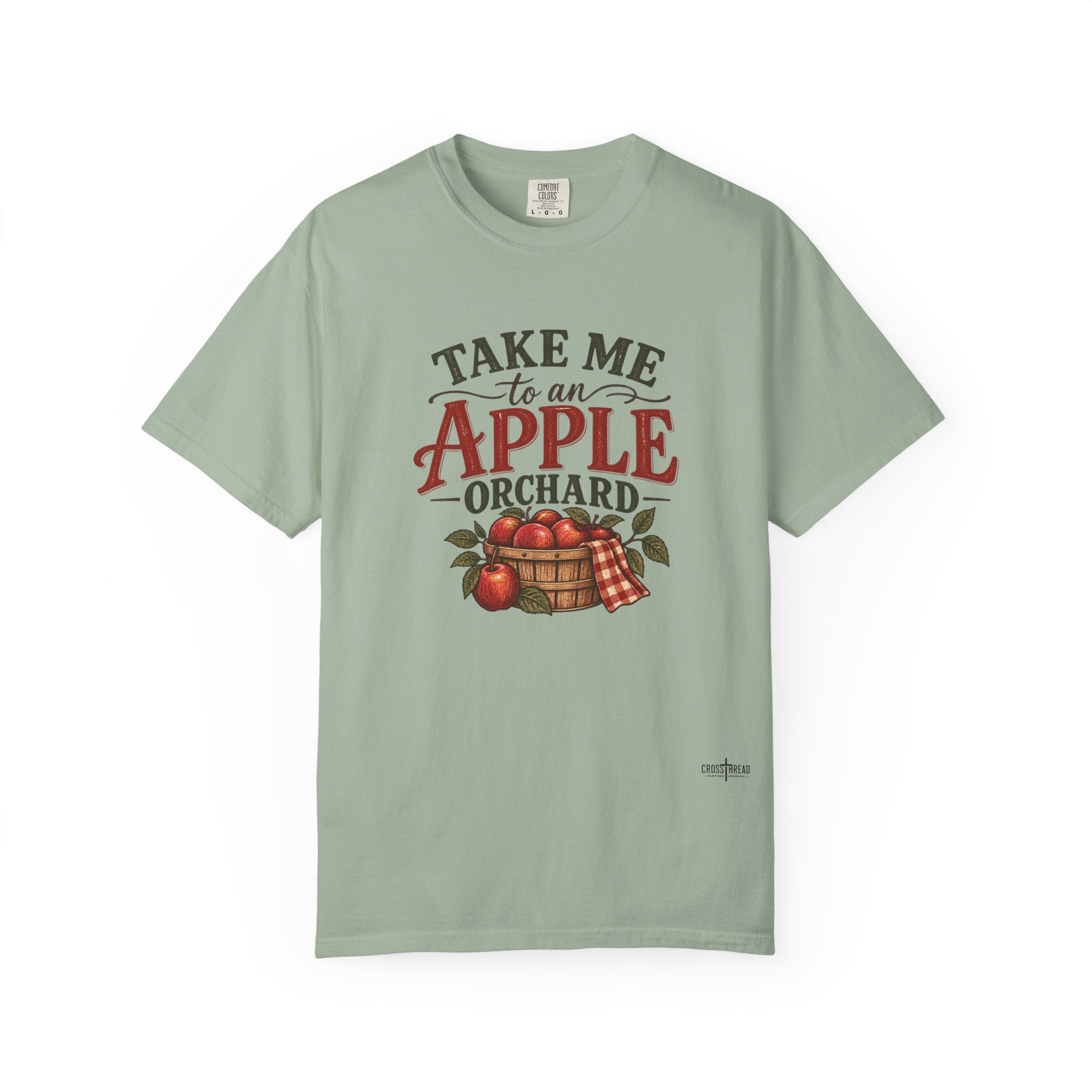 Take Me to an Apple Orchard Comfort Colors Shirt