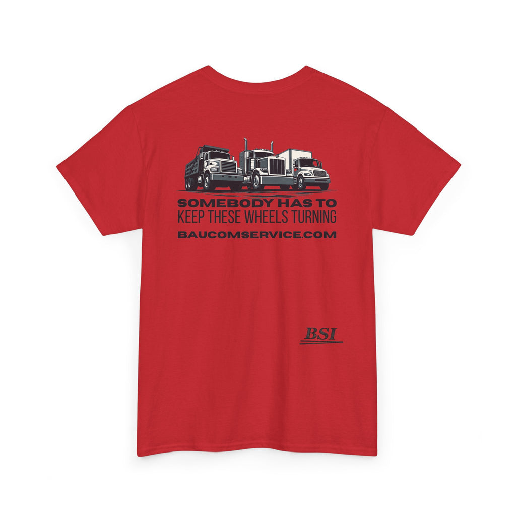 "Somebody Has to Keep These Wheels Turning" -- BSI Uniform