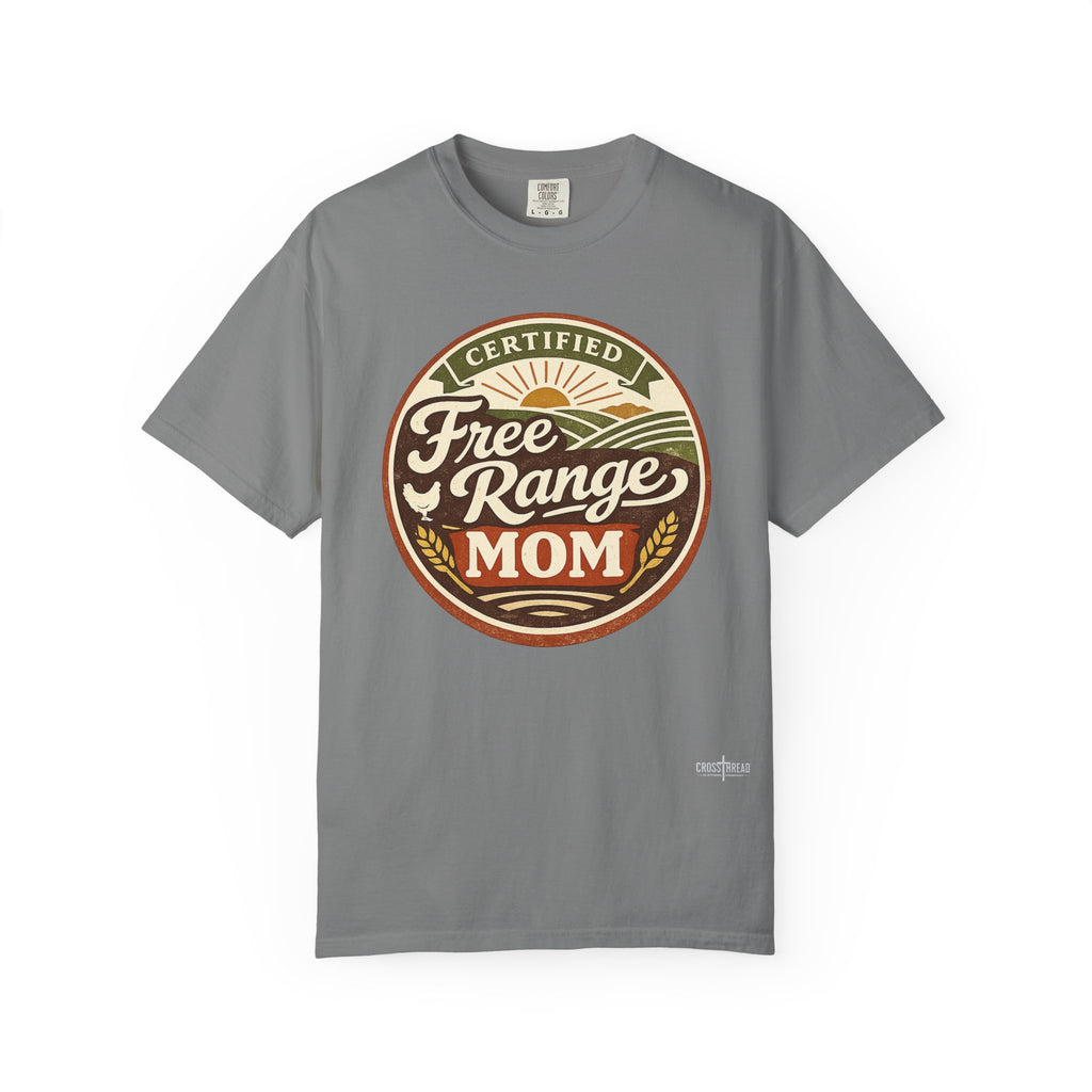 Certified Free Range Mom Graphic Tee