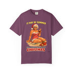 “It May Be Summer But I’m Already Thinking About Christmas”  — Mrs Claus Beach T Shirt