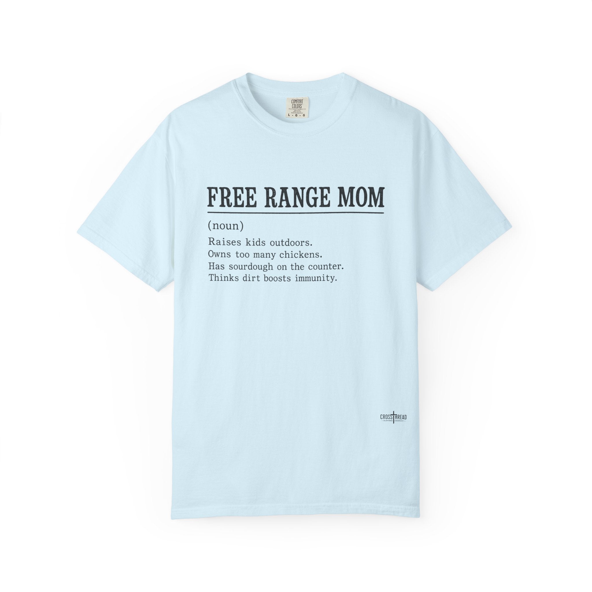 Free Range Mom Definition Tee