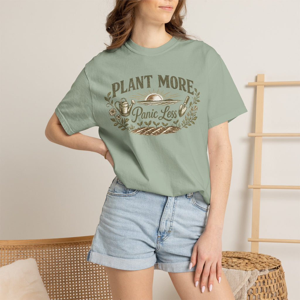 Plant More Panic Less T-Shirt