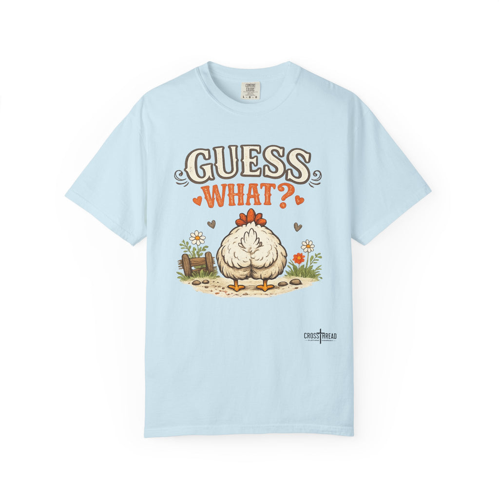 Guess What? Chicken Butt T-Shirt — Funny Farm Animal Graphic Tee