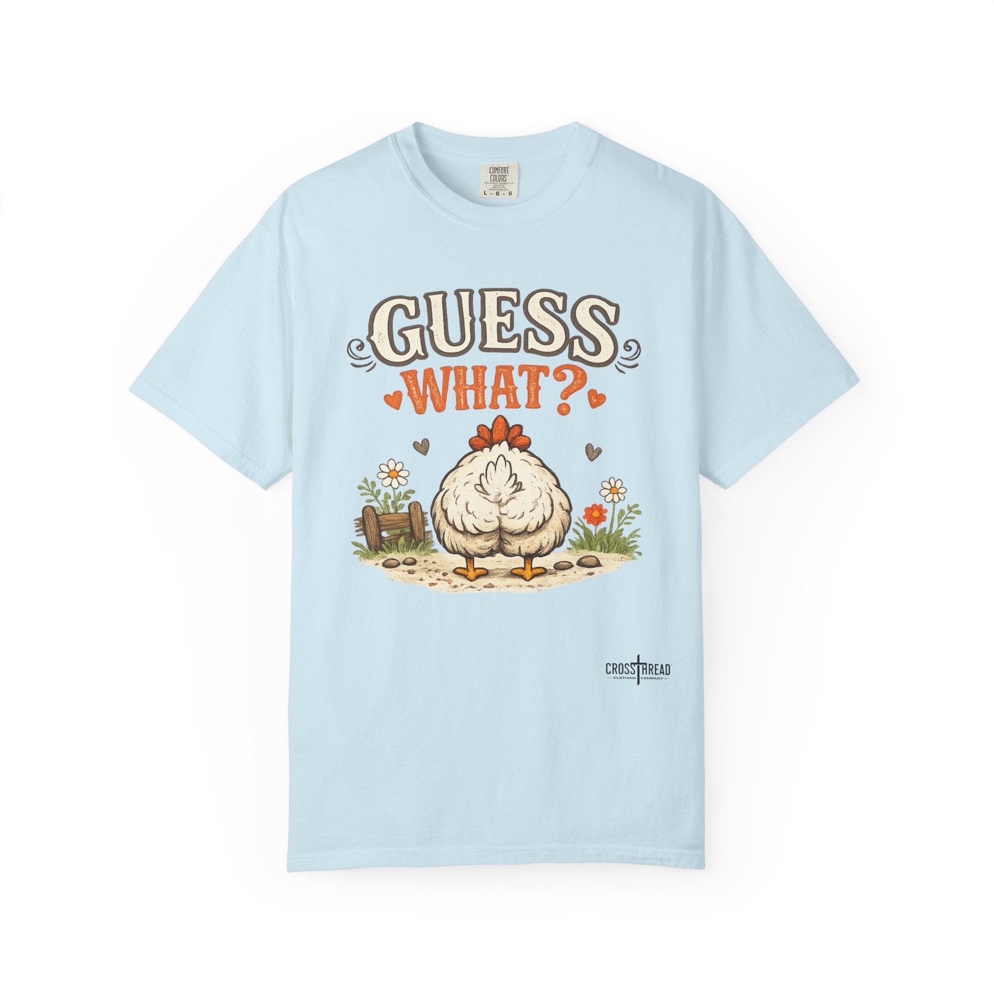 Guess What? Chicken Butt T-Shirt — Funny Farm Animal Graphic Tee