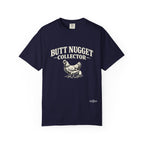 Butt Nugget Collector T-Shirt