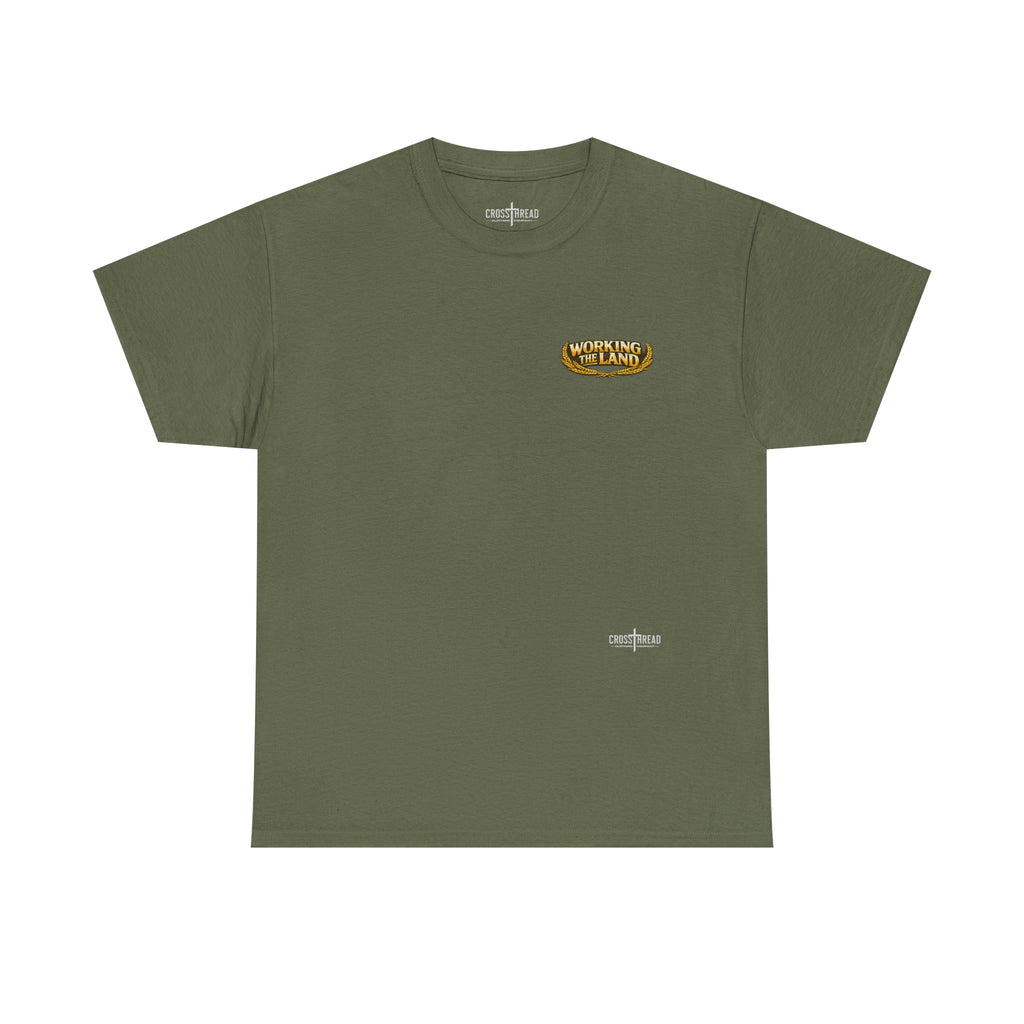 Working the Land Farmer T Shirt