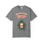 Christmas Playlist Graphic T-Shirt — "How Many Hours Is Your Christmas Playlist?"