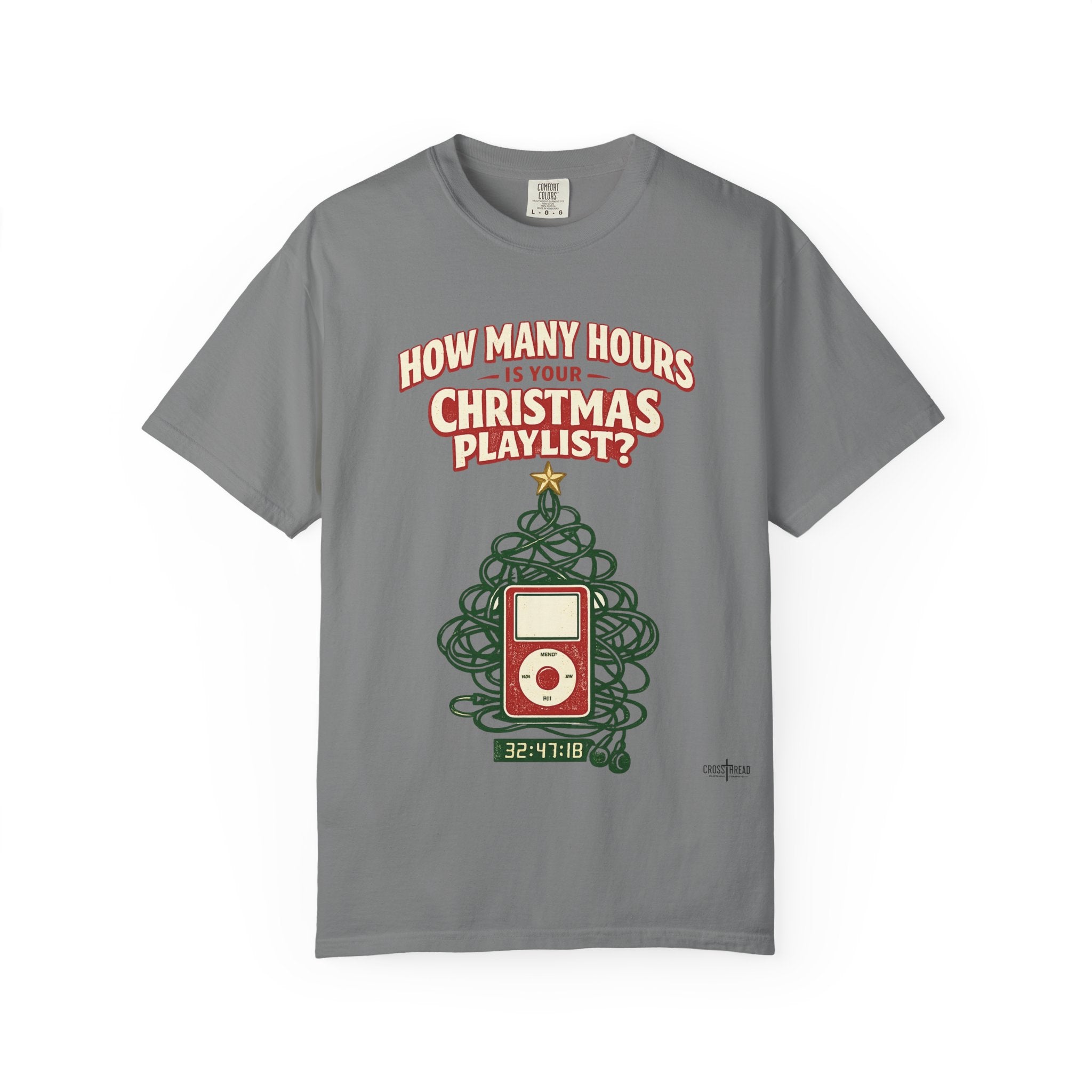 Christmas Playlist Graphic T-Shirt — "How Many Hours Is Your Christmas Playlist?"