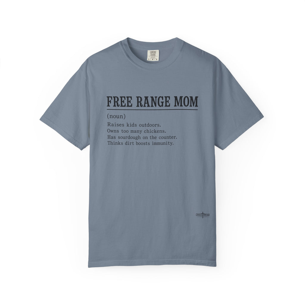 Free Range Mom Definition Tee