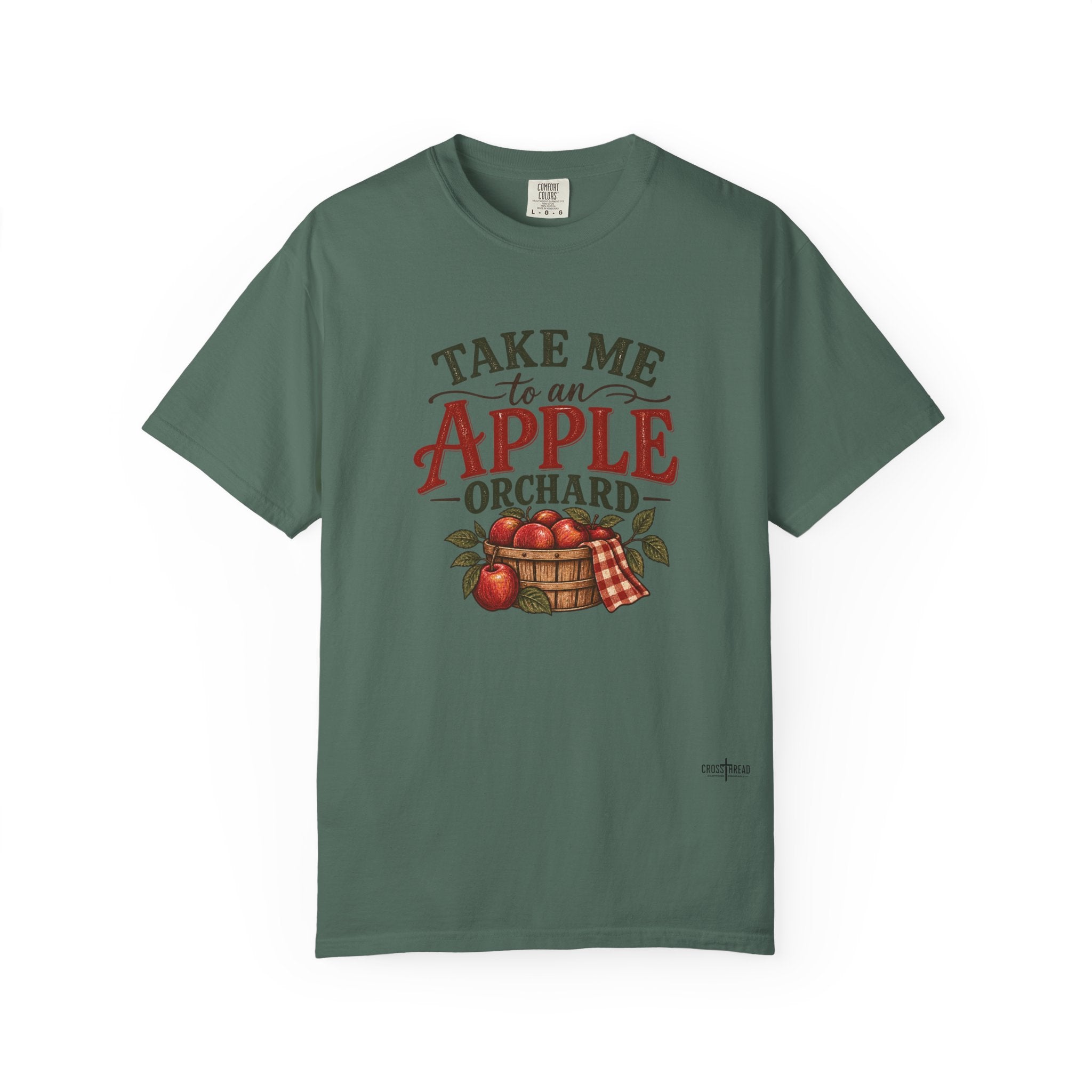 Take Me to an Apple Orchard Comfort Colors Shirt
