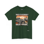 “Back to School? Nah. Back to Work.” Vintage Tradesman T Shirt
