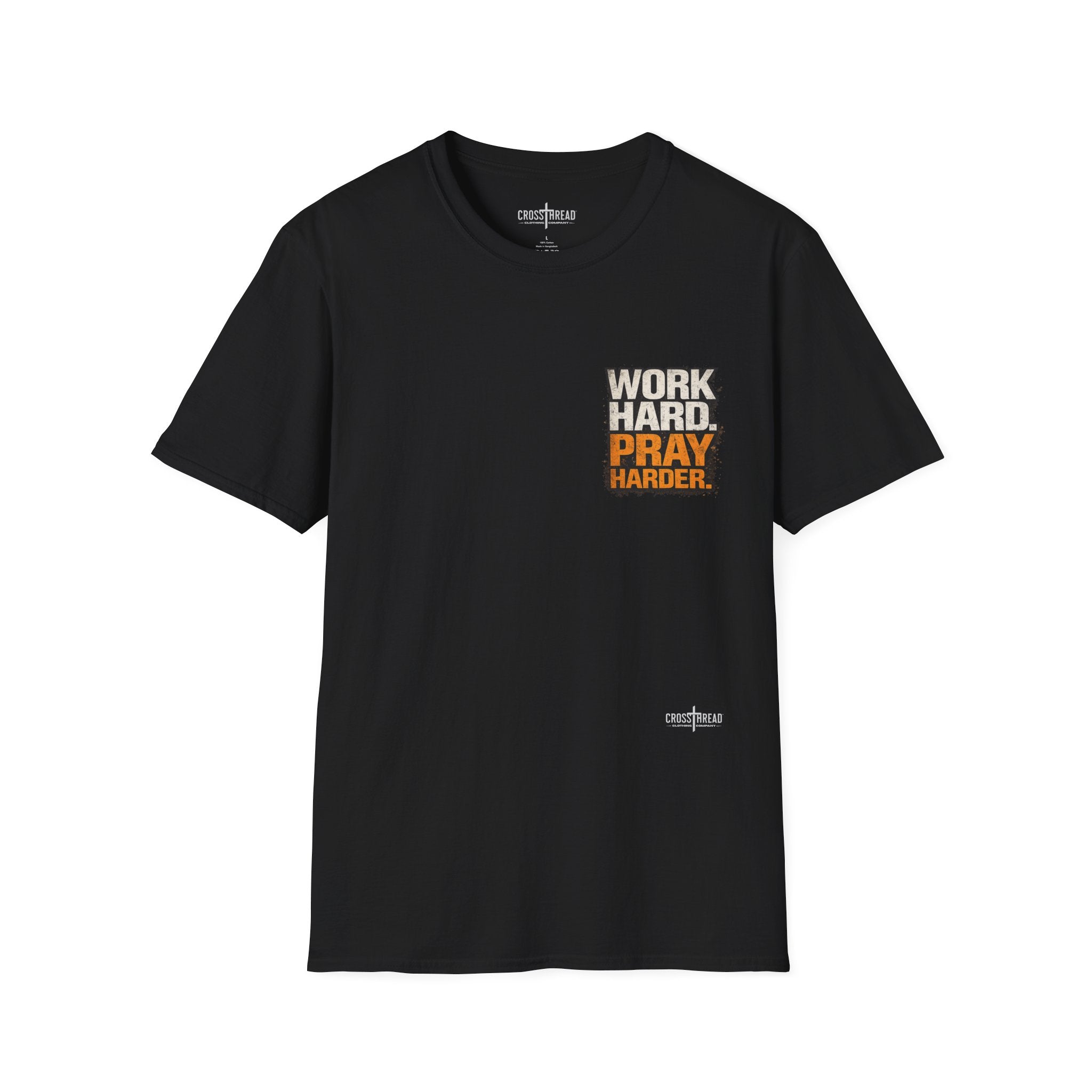Work Hard Pray Harder T-Shirt