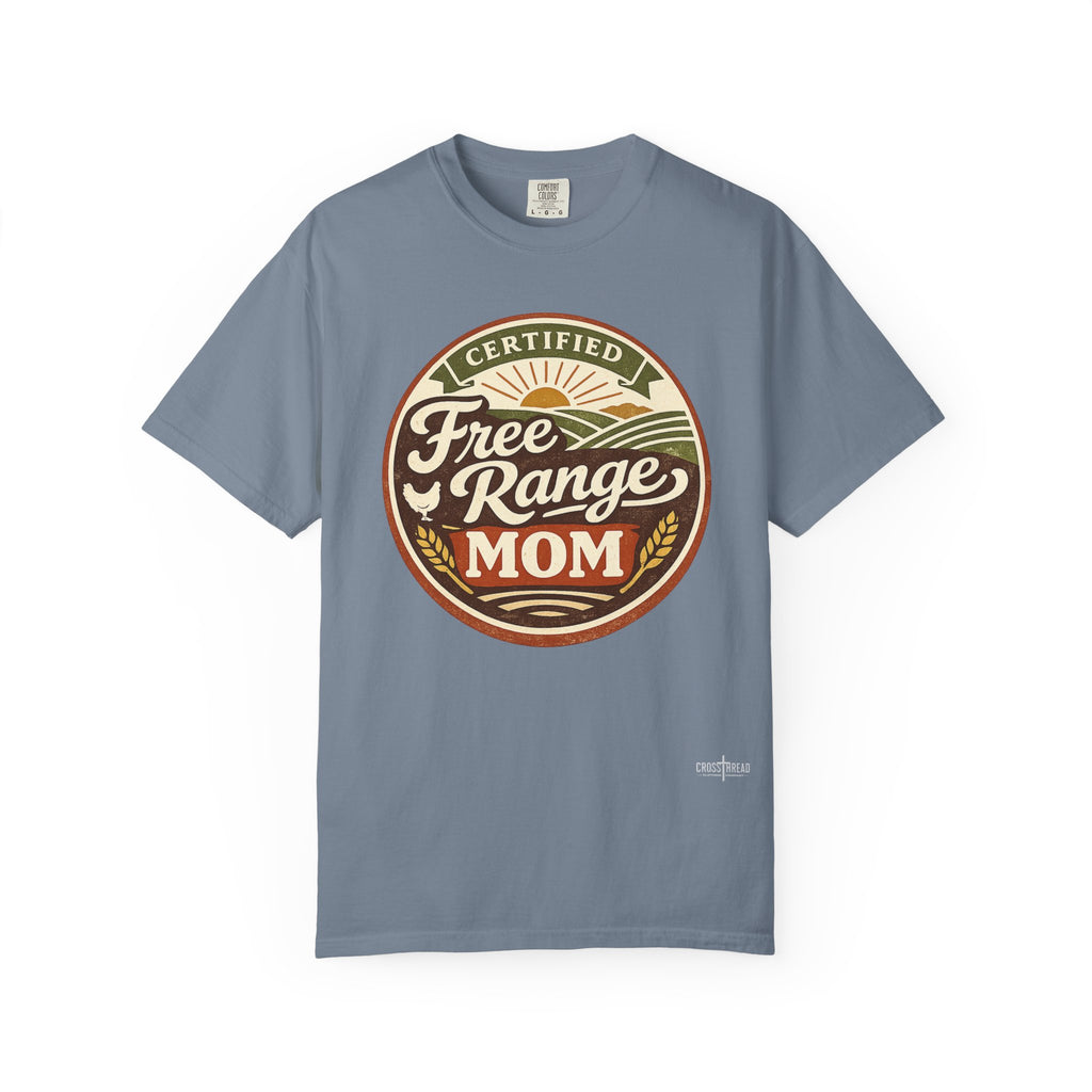 Certified Free Range Mom Graphic Tee
