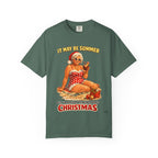 “It May Be Summer But I’m Already Thinking About Christmas”  — Mrs Claus Beach T Shirt