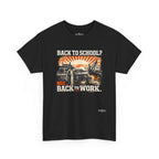 “Back to School? Nah. Back to Work.” Vintage Tradesman T Shirt