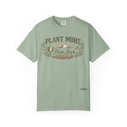 Plant More Panic Less T-Shirt