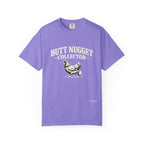 Butt Nugget Collector T-Shirt