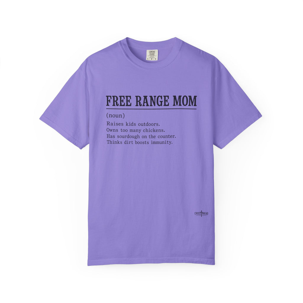 Free Range Mom Definition Tee