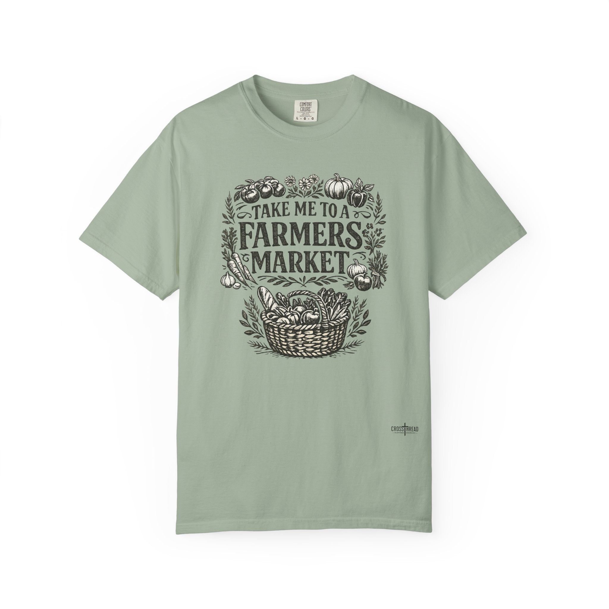 "Take Me to a Farmers Market"  Tee