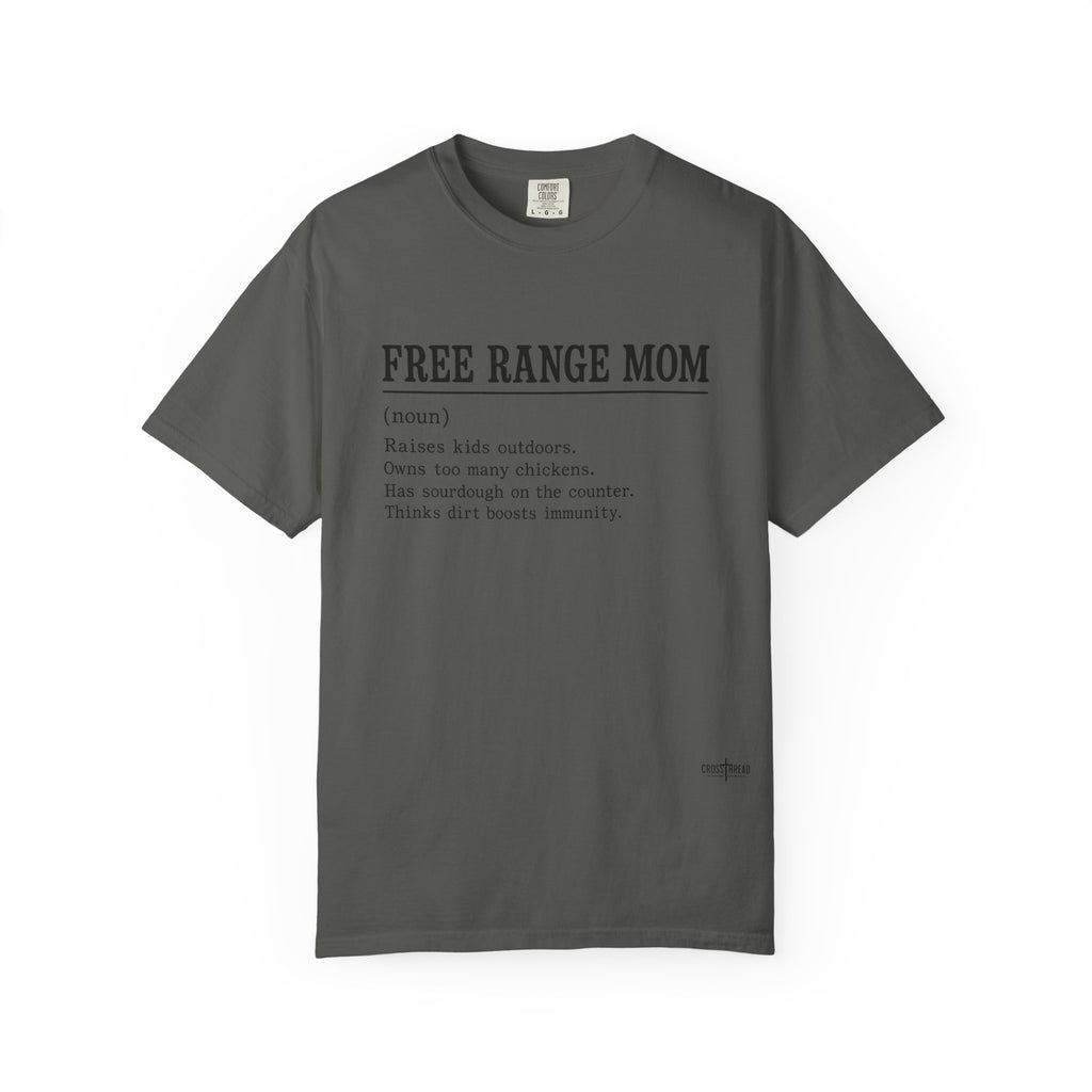 Free Range Mom Definition Tee